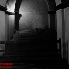PHASE04.RELAPSE