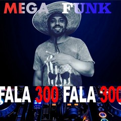 💣MEGA - Fala 300 - Quantas botadas-hoje pego essa novinha - Funk 2020 - Joel Silvah