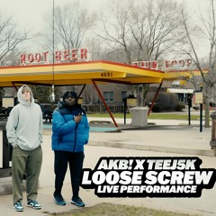 AKB! Feat. Teej5k "Loose Screw Remix"