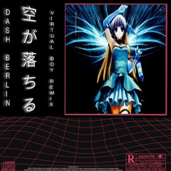 Dash Berlin - Till The Sky Falls Down (v i r t u a l _ b o y Remix)
