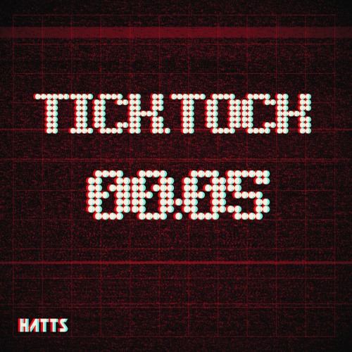 Hatts - Tick Tock