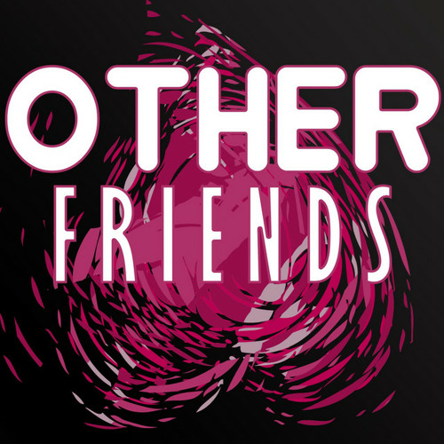 Caleb Hyles - Other Friends