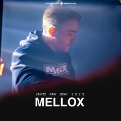 Saintz Raw Bday 2023 - MelloX