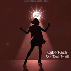 CyberKach - She Took It All [BreakFunk Electro-Swing]