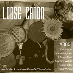 Loose Canon – Monday 1st February 2021 (#385)
