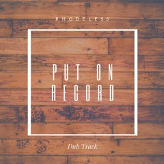 Put On Record