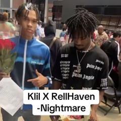 Klil X RellHaven - Nightmare