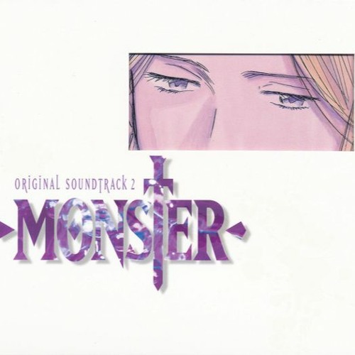 Stream user083058483848 | Listen to Monster Original Soundtrack II playlist online for free on SoundCloud Stream user083058483848 | Listen to Monster Original Soundtrack II playlist online for free on SoundCloud