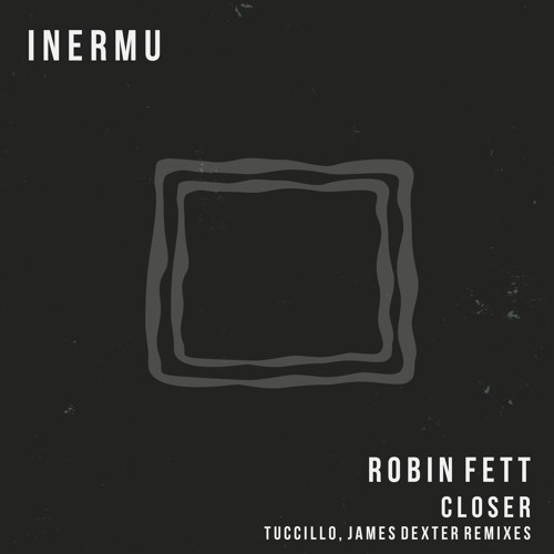 Robin Fett - Tides (James Dexter Remix)