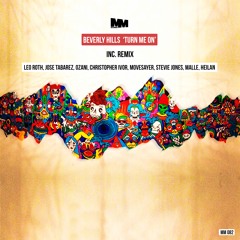 Beverly Hills- Turn Me On (Ozani Remix)