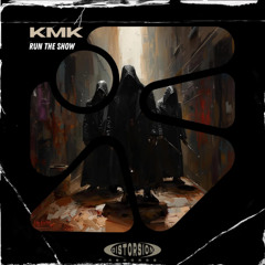 [DSTR774] KMK - Run The Show
