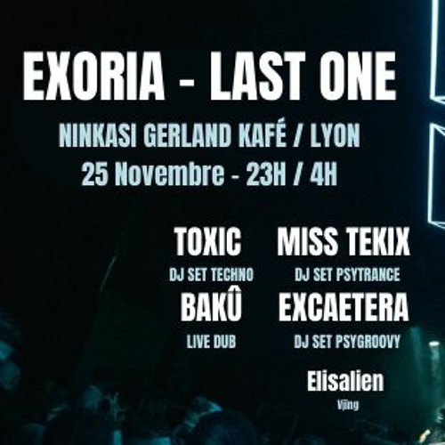 Excaetera @ EXORIA - Dub to Trance - Last One
