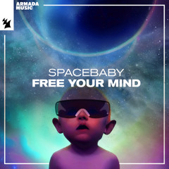 Spacebaby - Free Your Mind (12'' Club Mix)