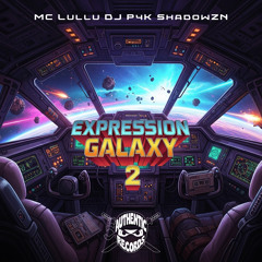 Expression Galaxy 2 (feat. Mc Lullu)
