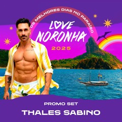Love Noronha - DJ Thales Sabino