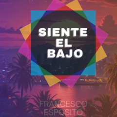 SIENTE EL BAJO extended mix