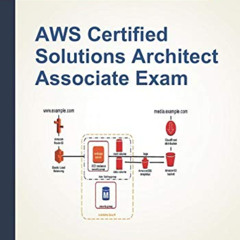 ACCESS KINDLE 🖍️ AWS Certified Solutions Architect Associate: Exam Study Notes by  S