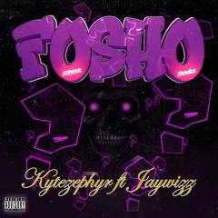 Fosho ft Jaywizz (mixed & mastered by. Rob Royce)