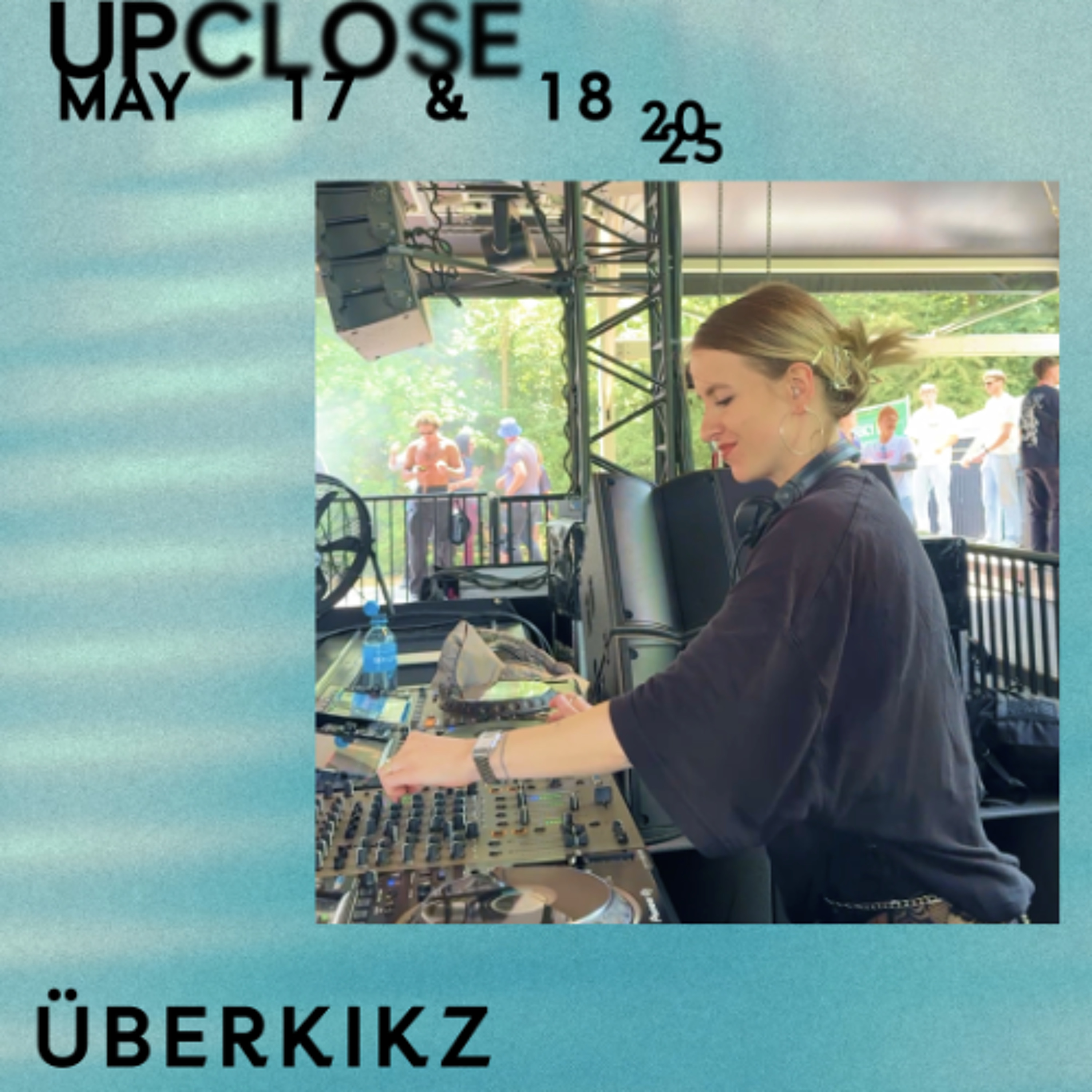 ÜBERKIKZ - Upclose 2025 episode artwork
