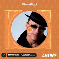 Elvis Crespo - Suavemente ft. Pitbull (J Ramirez Remix)