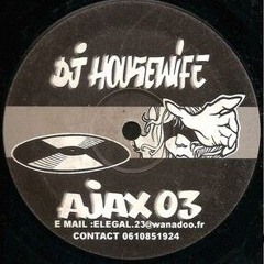 Ajax 03 dj Housewife A1 A2