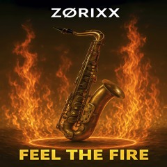 Feel the Fire