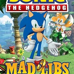 DOWNLOAD KINDLE 📒 Sonic the Hedgehog Mad Libs: World's Greatest Word Game by  Rob Va