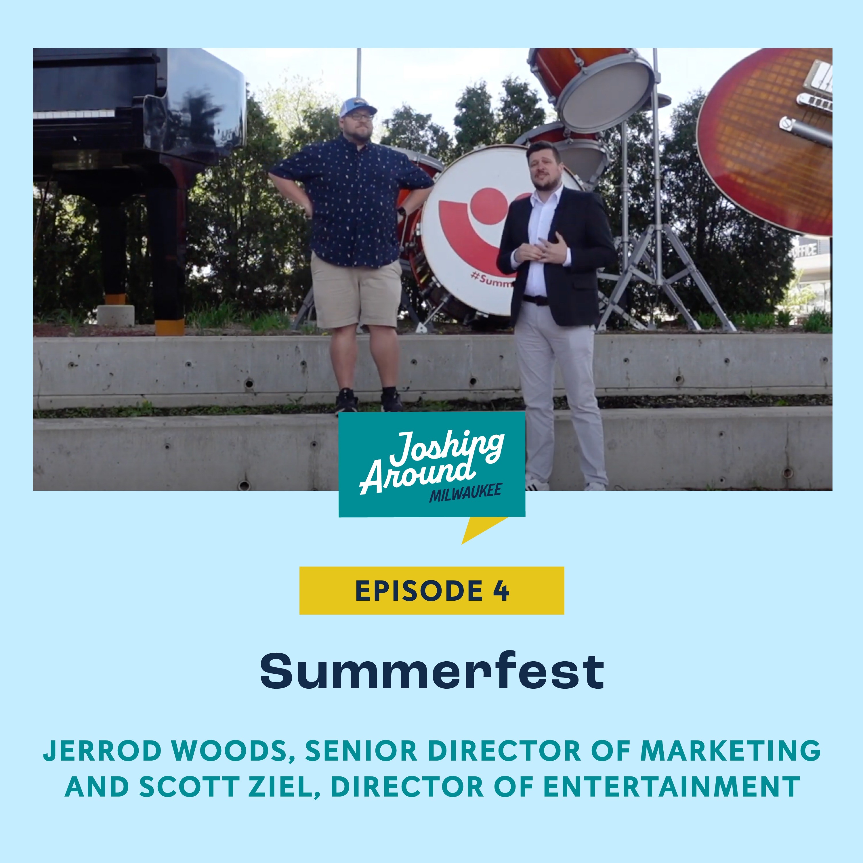 Summerfest - Joshing Around Milwaukee (Episode 4) episode artwork