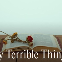 Every Terrible Thing