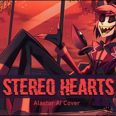 Alastor AI Cover - Stereo Hearts (Jason Chen) | Lyrics in desc