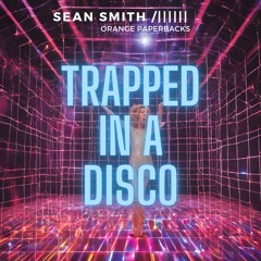 Trapped In A Disco
