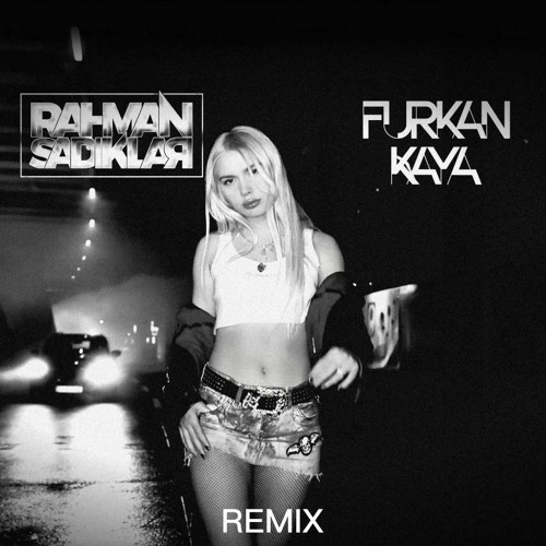 Aleyna Tilki - Başıma Belasın (Rahman Sadıklar & Furkan Kaya Remix) Extended