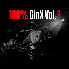 GinX 100% Vol. 3 (FREE DUB)