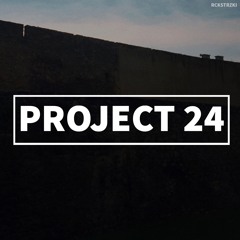 PROJECT 24