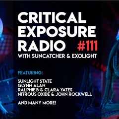Suncatcher & Exolight - Critical Exposure Radio 111