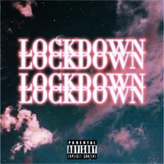 Lockdown (SNIPPET) (prod. antisxcial)