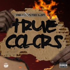 True Colors (Feat. Yunc Loc)