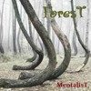 下载视频: ForesT[Tribe] - MentalisT  (Free DL)