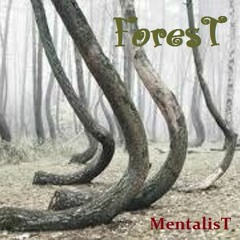 ForesT[Tribe] - MentalisT  (Free DL)