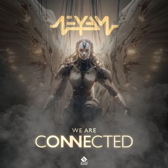 Ne Yam - We Are Connected (Extended Mix)
