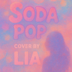 Soda Pop (소다팝) - Saja Boys (K-Pop Demon Hunters) / Cover by LIA