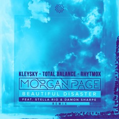 Kleysky, Total Balance, Rhytmox - Beautiful Disaster (Remix) (Free Download)