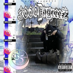 3kia5 - 3000 DagreezZ (prod. nzd222)