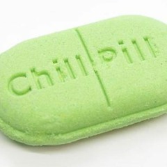 Chill Pill
