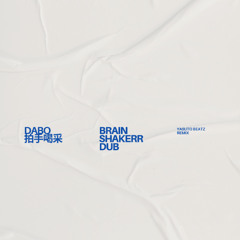 DABO 拍手喝采 Brainshakerr dub YASUTO BEATZ mix