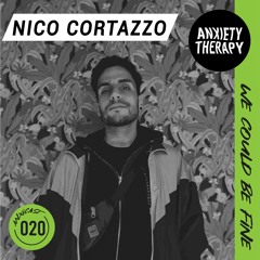 Anxicast020 w/Nico Cortazzo