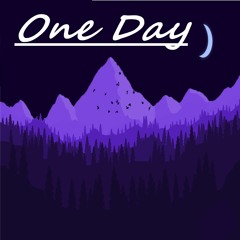 One Day (Prod. JpBeatz)