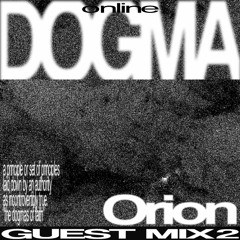 Guest Mix 2 - Orion