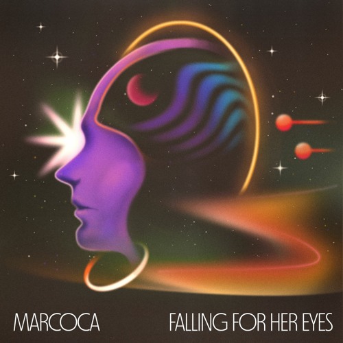 Marcoca - Falling For Her Eyes