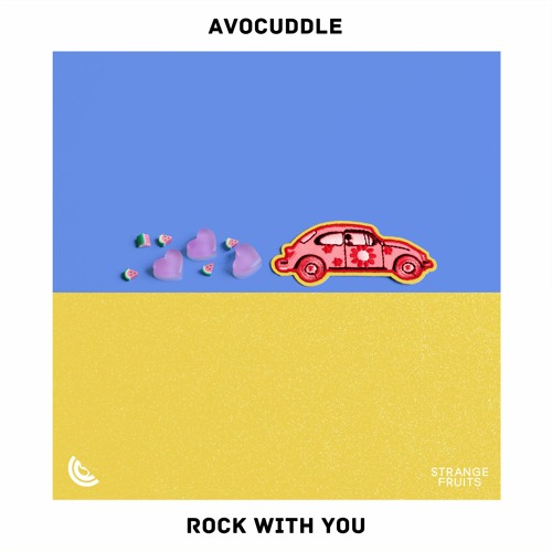 Avocuddle - Rock With You